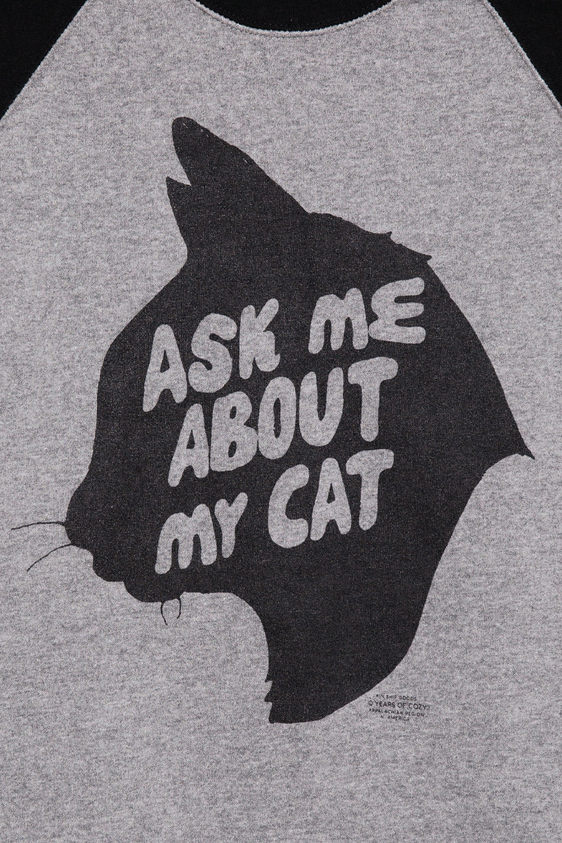 KSG10: Ask Me About My Cat Sweatshirt