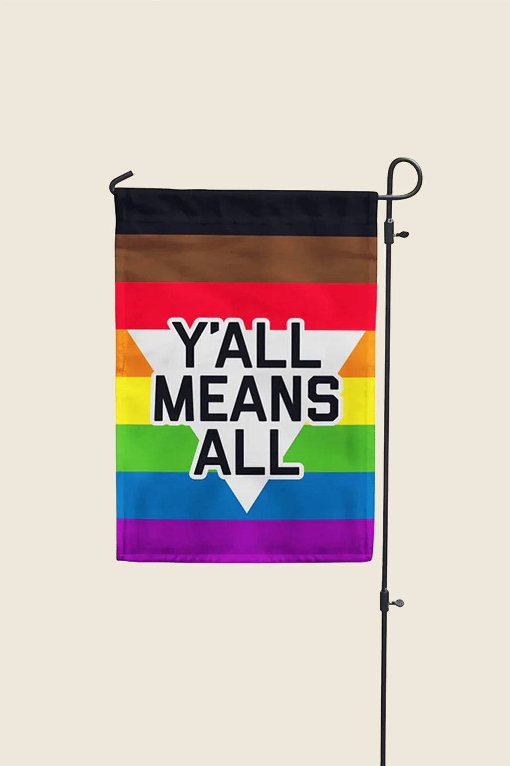 Y'all Means All Rainbow Garden Flag