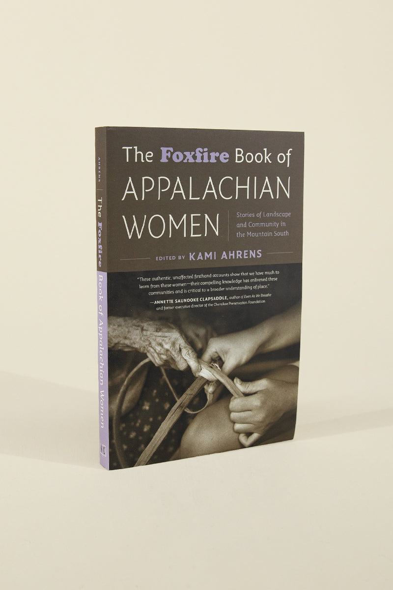 the foxfire book of appalachian women