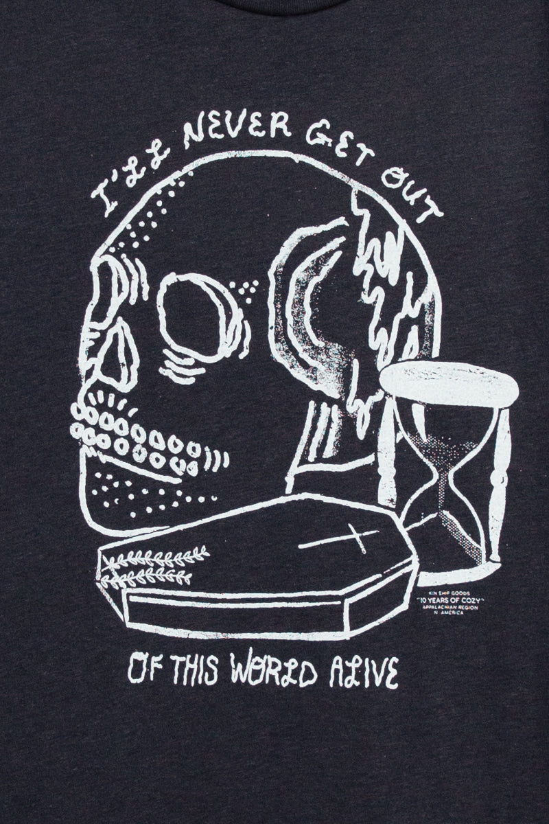 get out alive skull tee hank williams Kin Ship  Goods