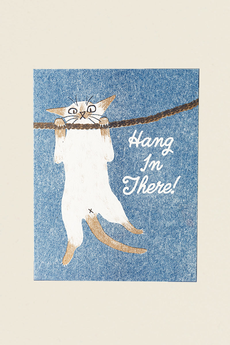 Hang In There Card