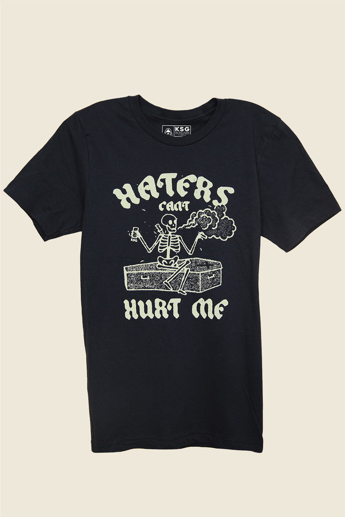Haters Can't Hurt Me Tee - Kin Ship Goods