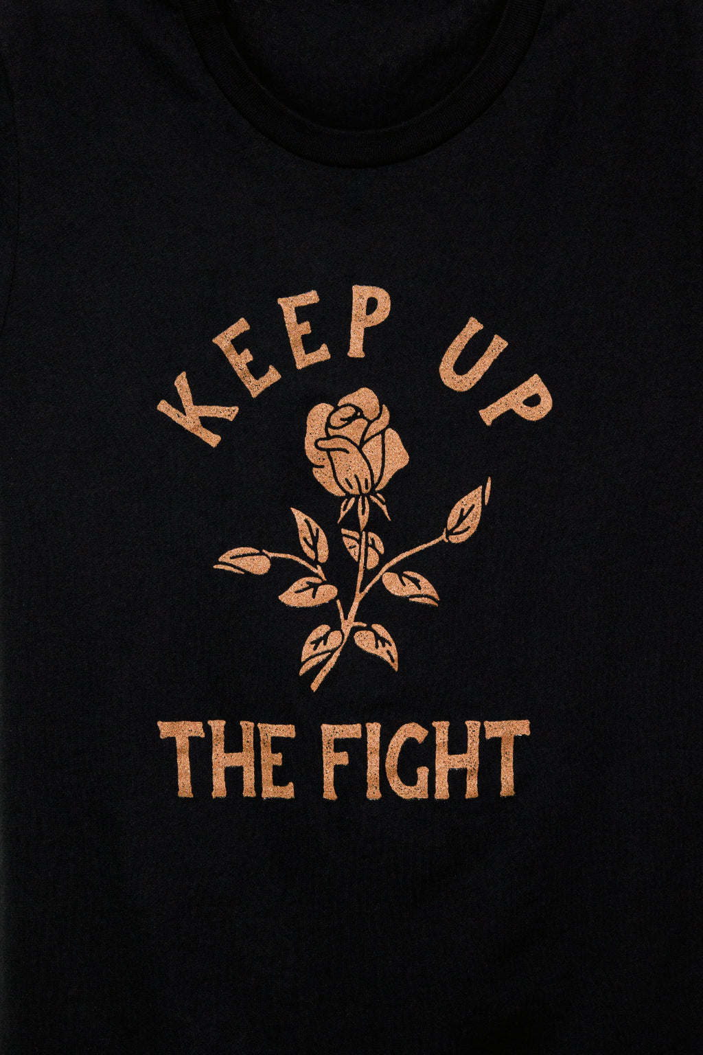 keep up the fight tee