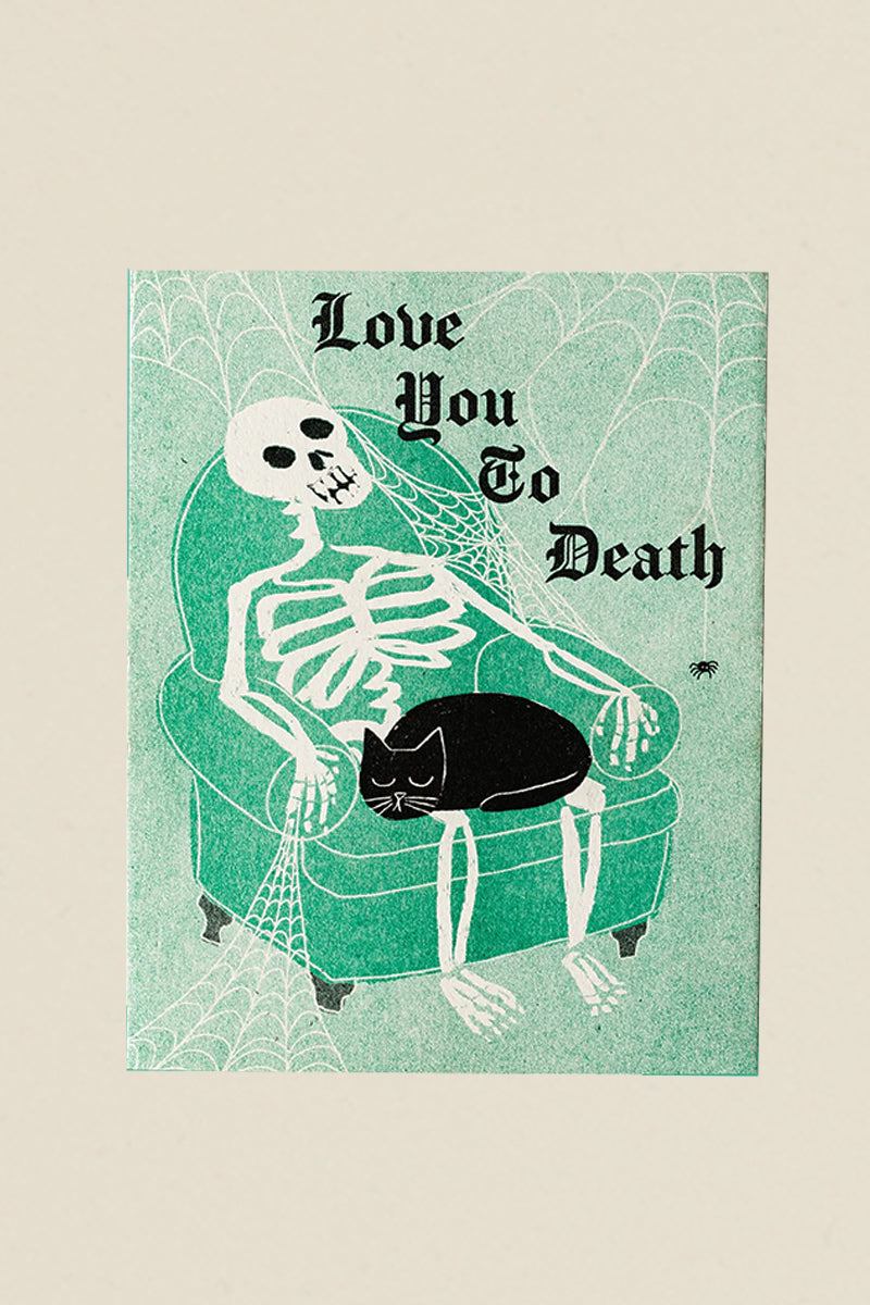 Love You To Death Card