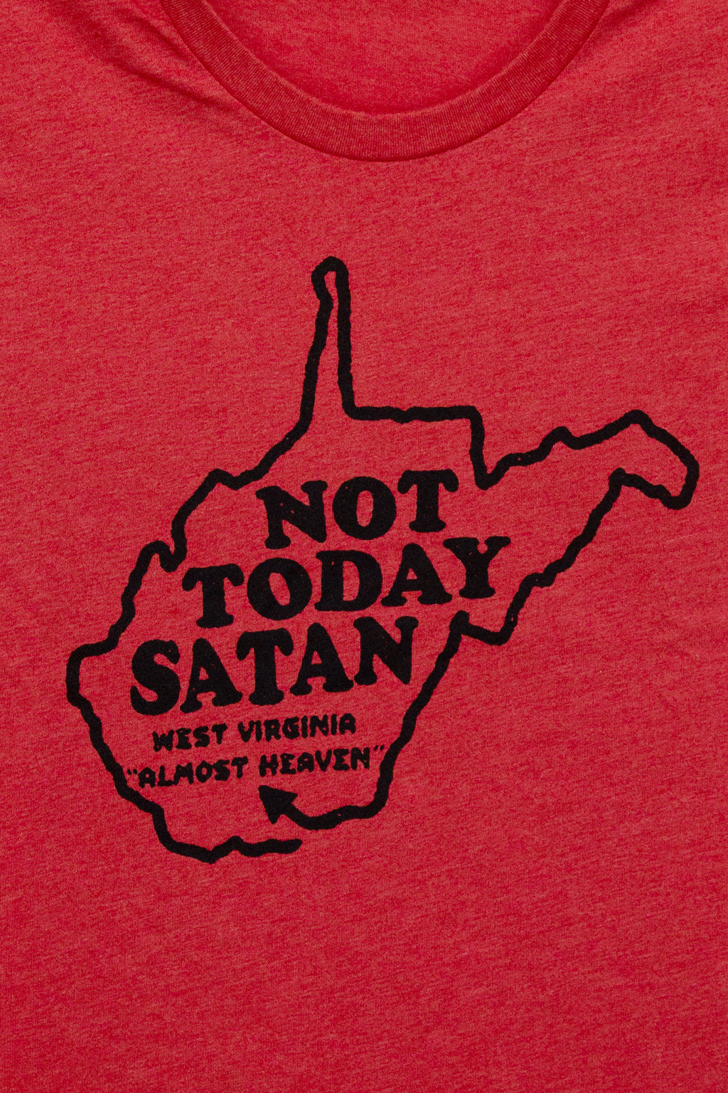 Not Today Satan Tee