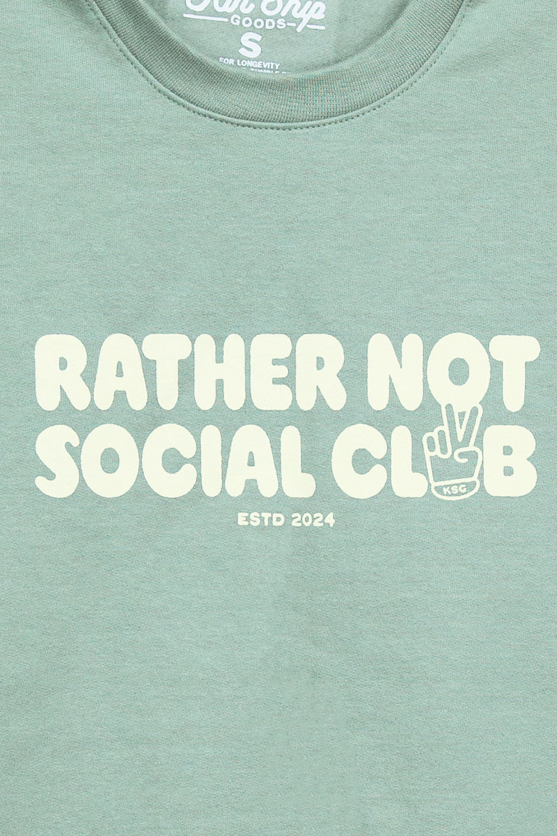 Rather Not Social Club Sweatshirt - Kin Ship Goods