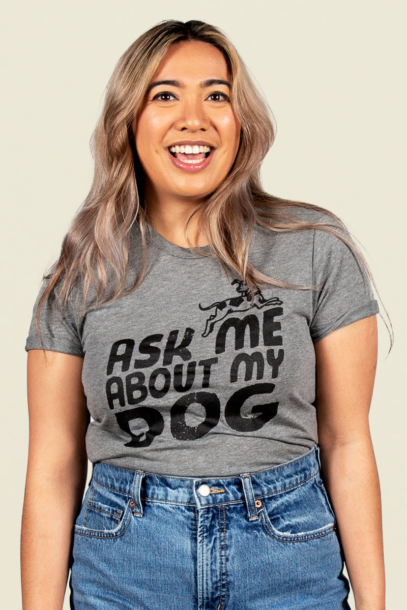 ask me about my dog tee, final sale