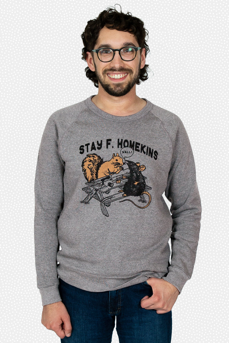stay f. homekins: friday night sweatshirt