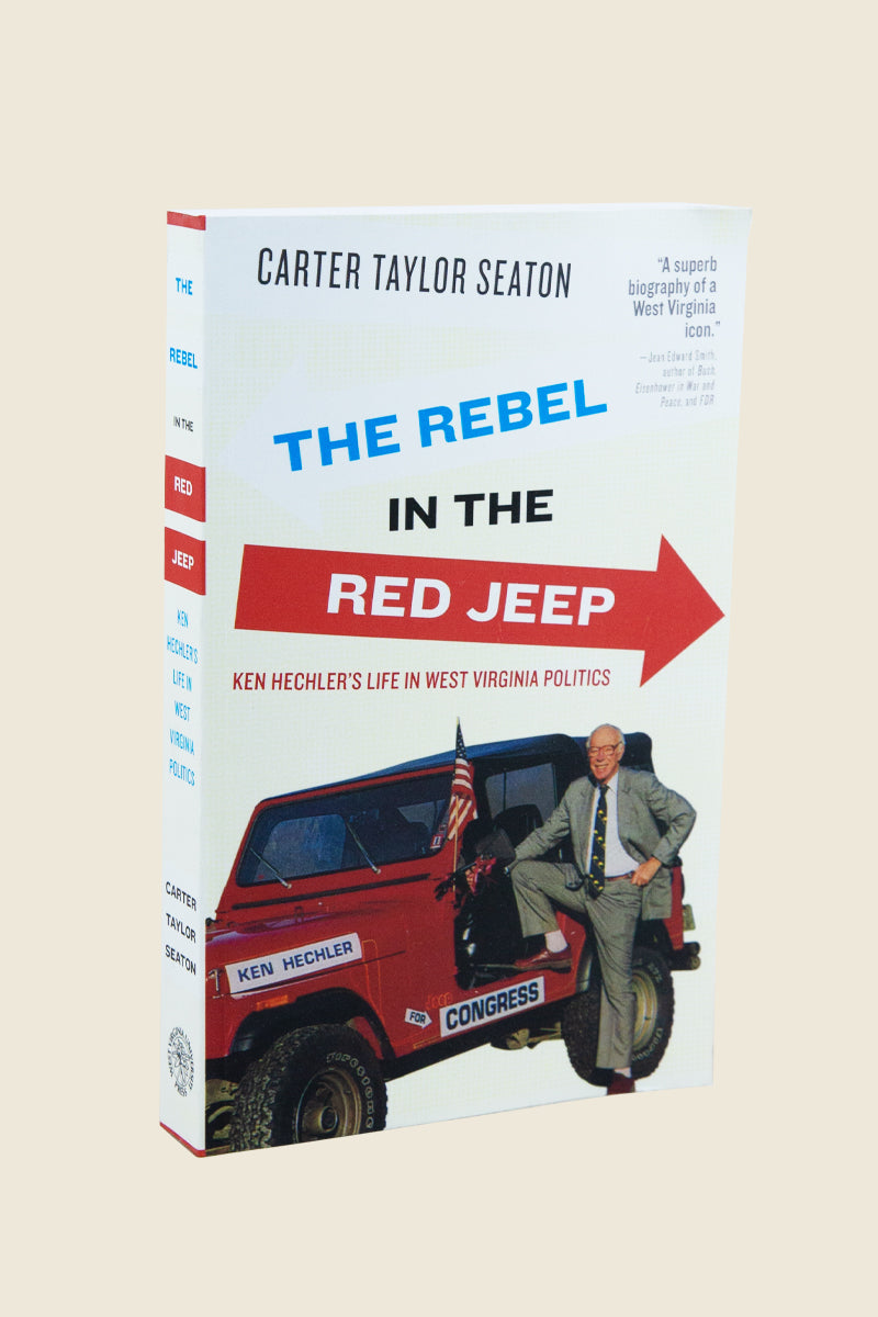 Kin Ship Goods book The Rebel in the Red Jeep with Ken Hechler standing by a red jeep, perfect for West Virginia history lovers.






