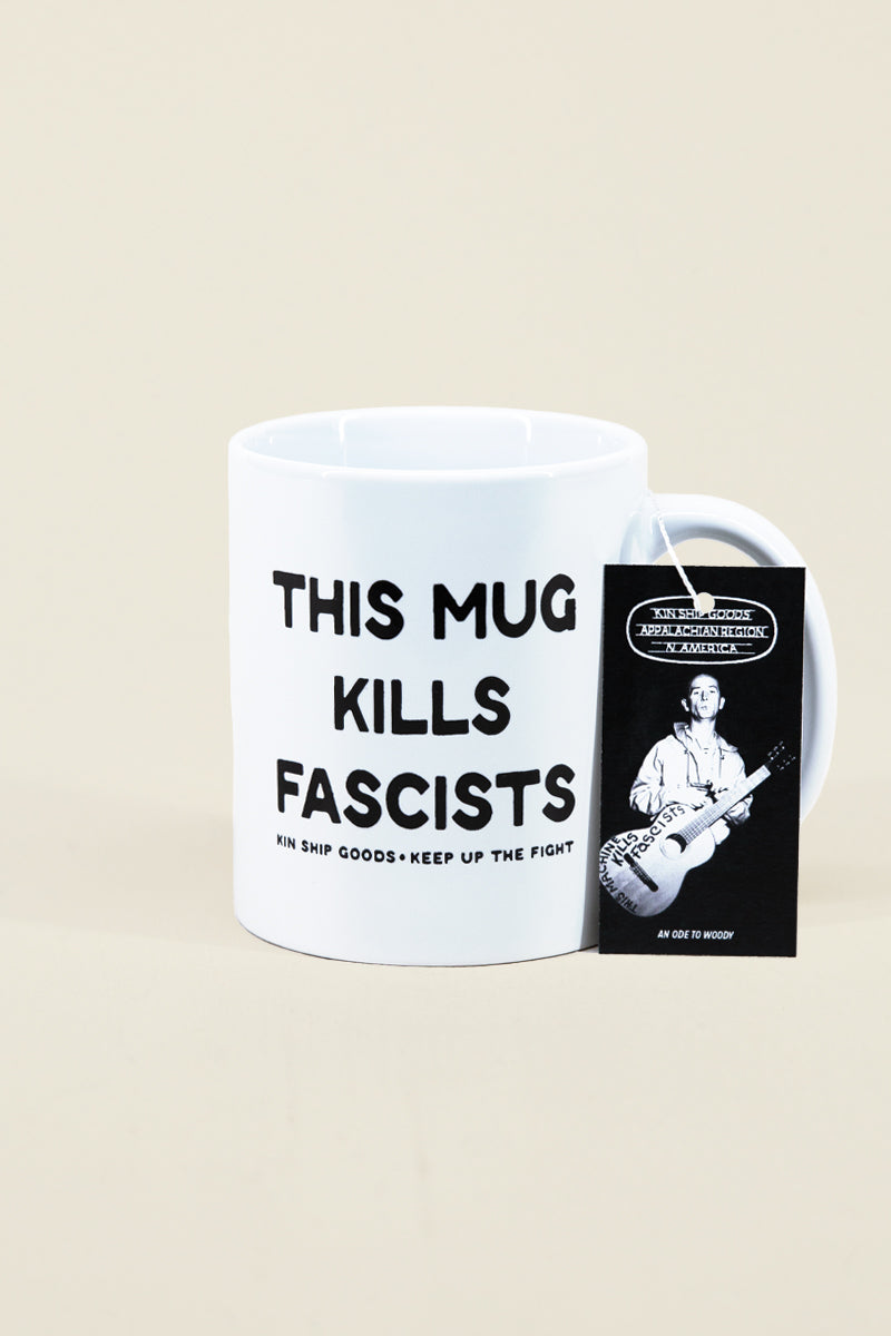 This Mug Kills Fascists Coffee Mug Kin Ship Goods