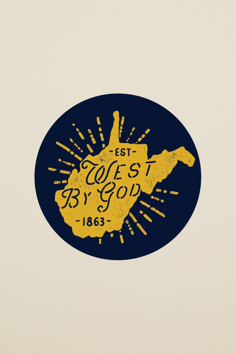 West By God Sticker Kin Ship Goods WV