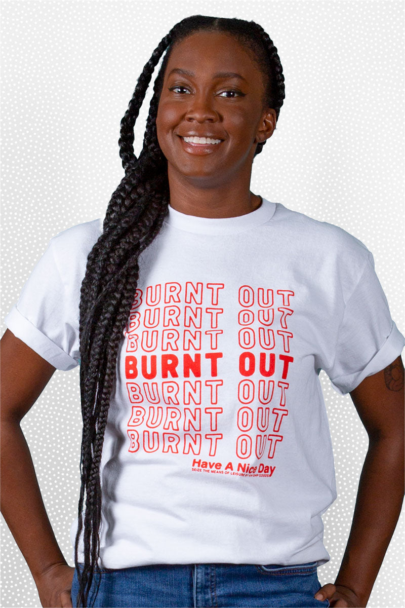 burnt out tee